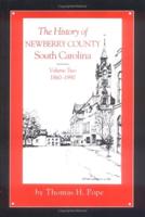The History of Newberry County, South Carolina