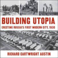Building Utopia