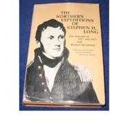 The Northern Expeditions of Stephen H. Long
