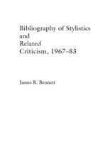 A Bibliography of Stylistics and Related Criticism, 1967-83