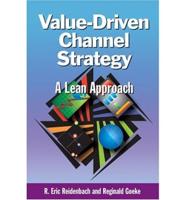 Value-Driven Channel Strategy