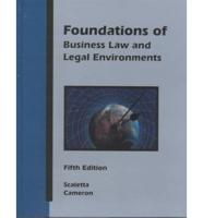 Foundations of Business Law and Legal Environments