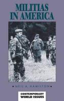 Militias in America: A Reference Handbook