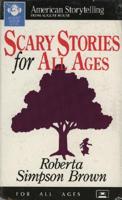 Scary Stories for All Ages