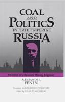 Coal and Politics in Late Imperial Russia