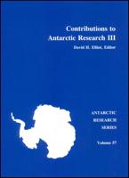 Contributions to Antarctic Research III