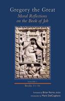 Moral Reflections on the Book of Job, Volume 3, Books 11-16