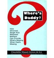 Where's Daddy