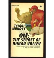 Om, the Secret of Ahbor Valley