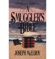 Smuggler's Bible