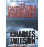 The Cassandra Prophecy