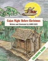 Cajun Night Before Christmas¬ Coloring Book