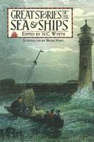 Great Stories of the Sea & Ships