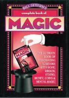 Bill Severn's Complete Magic Book
