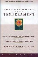 Transforming Your Temperament