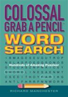 Colossal Grab a Pencil Word Search
