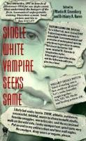 Single White Vampire Seeks Same