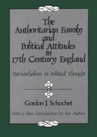 The Authoritarian Family and Political Attitudes in 17Th- Century England