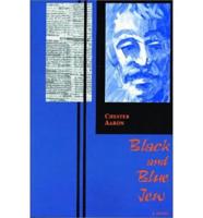 Black and Blue Jew