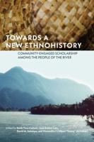 Towards a New Ethnohistory