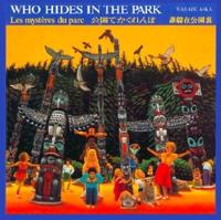 Who Hides in the Park