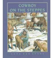 Cowboy on the Steppes