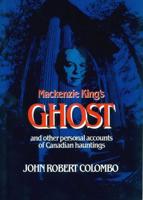 Mackenzie King's Ghost