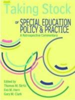 Taking Stock of Special Education, Policy & Practice