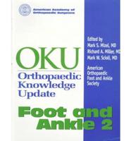 OKU, Orthopaedic Knowledge Update. Foot and Ankle 2
