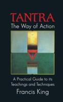 Tantra, the Way of Action