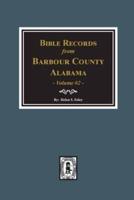 Bible Records of Barbour County, Alabama. Volume #2