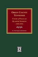 Obion County, Tennessee Court of Pleas and Quarter Sessions, 1834-1836