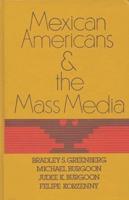 Mexican Americans and the Mass Media
