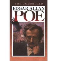 The Unabridged Edgar Allan Poe