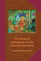 The Original Handbook for the Recently Deceased