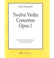 Twelve Violin Concertos Opus 1