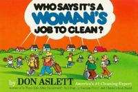 Who Says It's a Woman's Job to Clean?