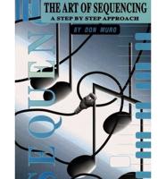 The Art of Sequencing