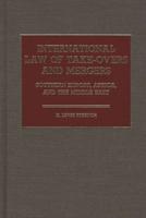 International Law of Take-Overs and Mergers: Southern Europe, Africa, and the Middle East