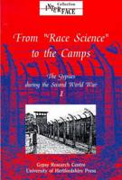 From "Race Science" to the Camps Vol. 1