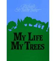 My Life, My Trees