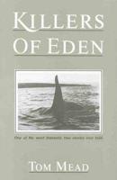 Killers of Eden: The Killer Whales of Twofold Bay