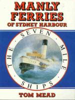 Manly Ferries of Sydney Harbour