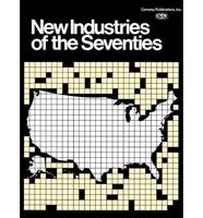 New Industries of the Seventies