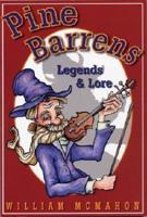 Pine Barrens Legends, Lore and Lies