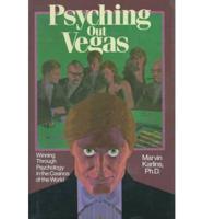 Psyching Out Vegas