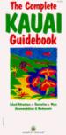 The Complete Kauai Guidebook