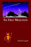 The First Migration