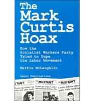 The Mark Curtis Hoax