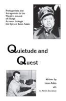 Quietude and Quest